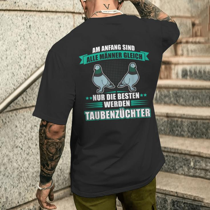 Am Enfang Sind Alle Männer Gleich Pigeon Breeder T-Shirt mit Rückendruck Geschenke für Ihn