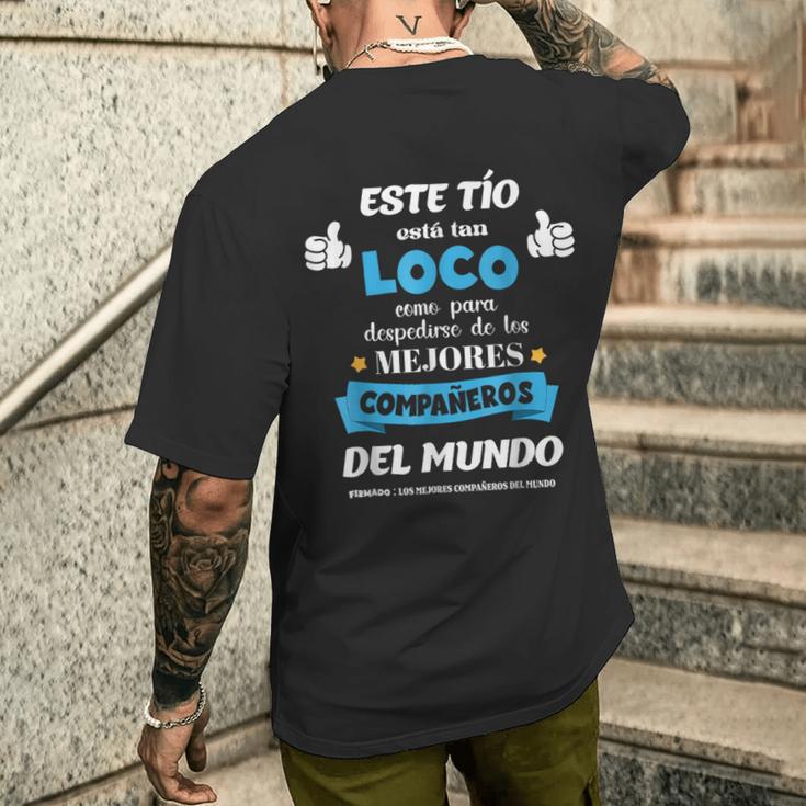 Este Tio Esta Tan Loco Como Para Despedirse Le Los Mejores Camiseta Hombre Estampado Espalda Regalos para él