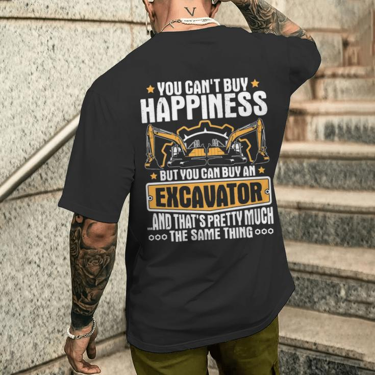 Excavator You Can't Buy Happiness Heavy Equipment Operator Men's T-shirt Back Print Gifts for Him
