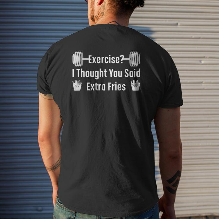 Exercise I Thought Extra Fries Saying Gym Workout Meme Mens Back Print T-shirt Gifts for Him