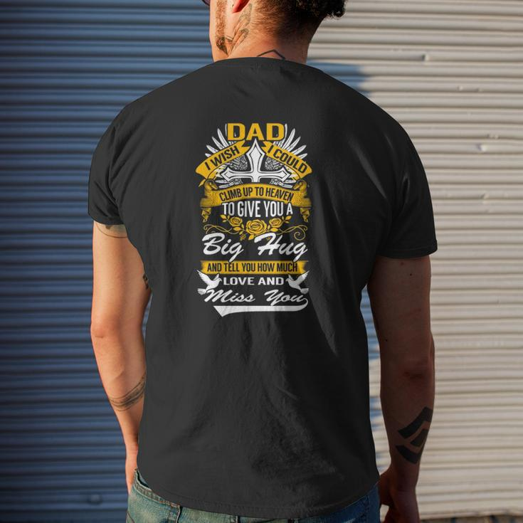Family 365 My Dad In Heaven I Love & Miss You In Dad Memory Mens Back Print T-shirt Gifts for Him