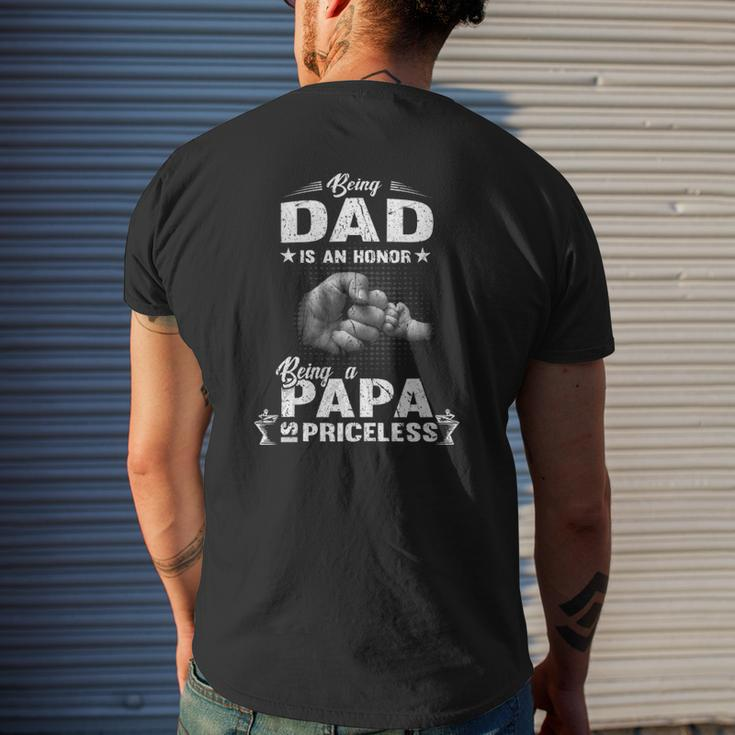 Family 365 Being A Dad Is An Honor Being A Papa Is Priceless Mens Back Print T-shirt Gifts for Him