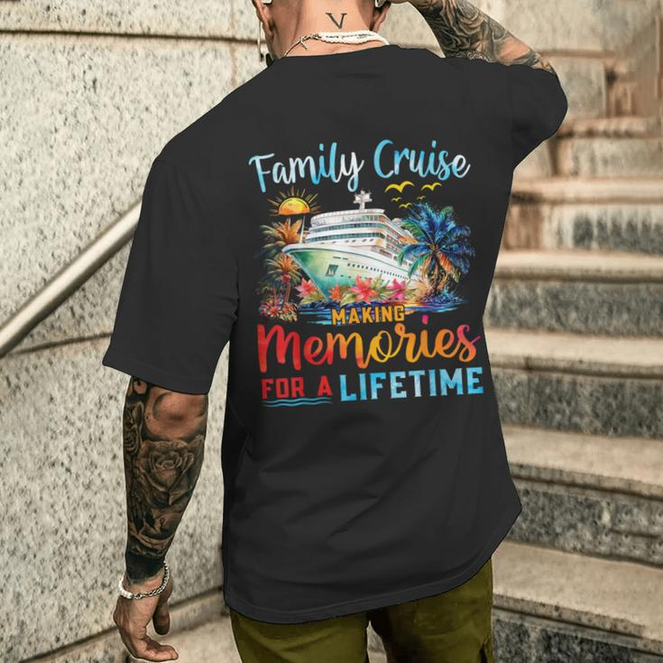 Family Cruise 2024 Making Memories Lifetime Family Vacation Men's T-shirt Back Print Gifts for Him