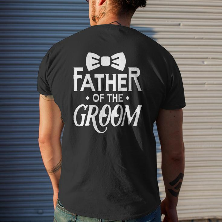 Father Of The Groom Wedding Marriage Groom Dad Mens Back Print T-shirt Gifts for Him
