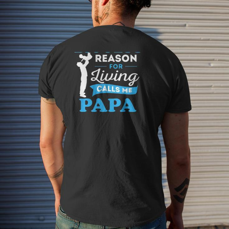 Father's Day My Biggest Reason For Living Calls Me Papa Mens Back Print T-shirt Gifts for Him
