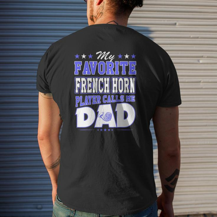 My Favorite French Horn Player Calls Me Dad Mens Back Print T-shirt Gifts for Him
