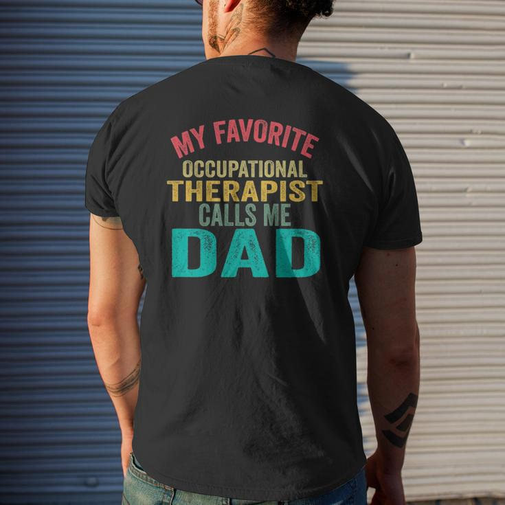My Favorite Occupational Therapist Calls Me Dad Father's Day Mens Back Print T-shirt Gifts for Him