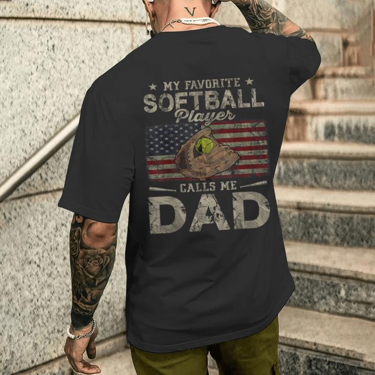 My Favorite Softball Player Calls Me Dad Father's Day Daddy Men's T-shirt Back Print Gifts for Him
