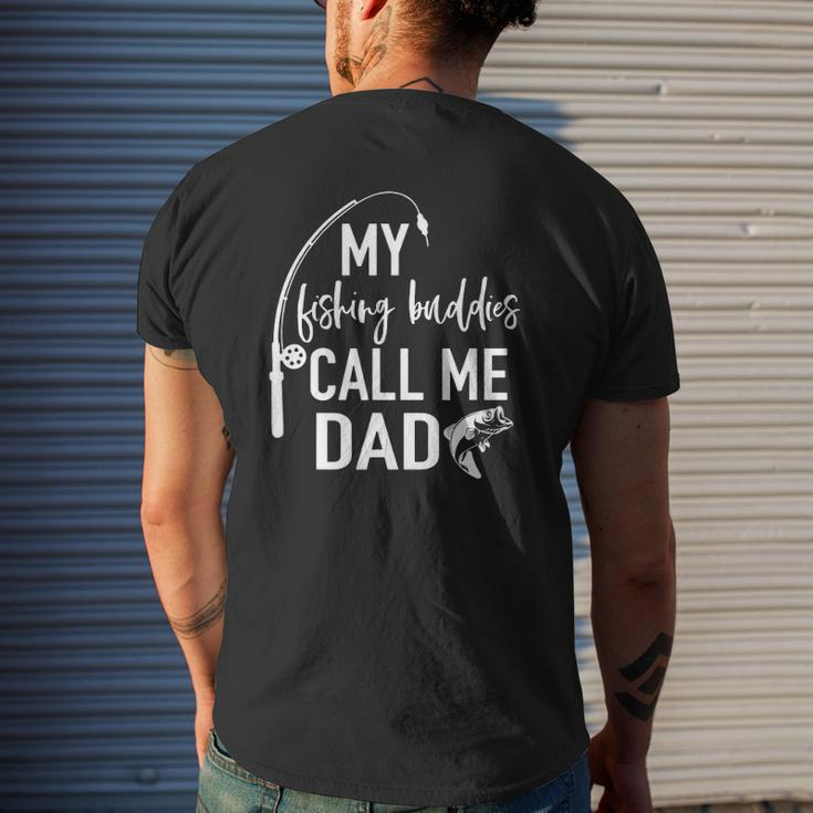 My Fishing Buddies Call Me Dad Father's Day Mens Back Print T-shirt Gifts for Him