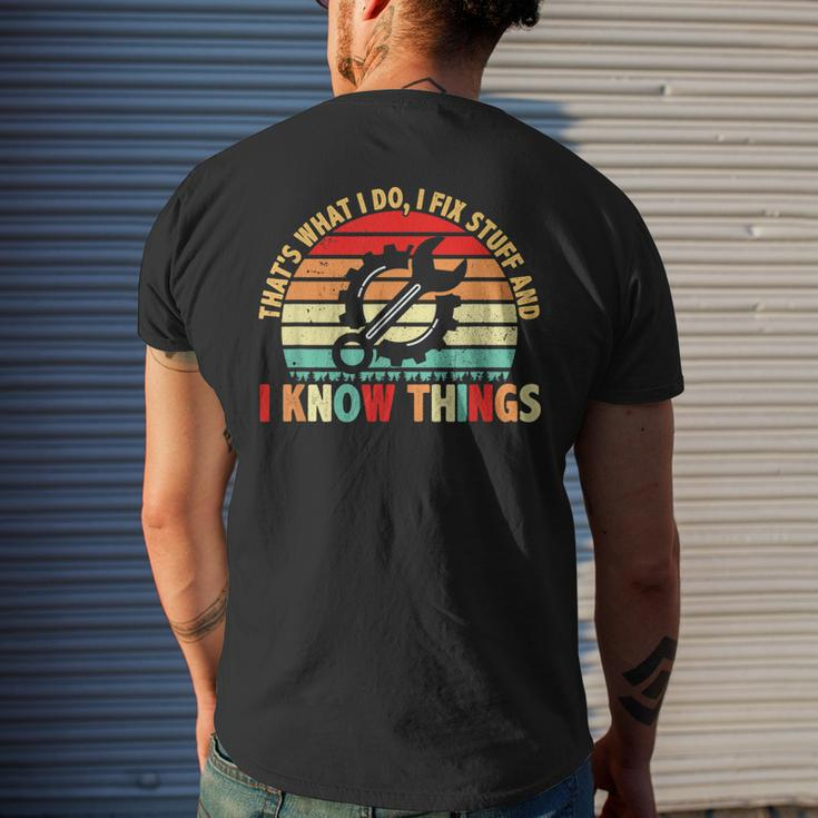 That What I Do I Fix Stuff & I Know Things Vintage Mechanic Mens Back Print T-shirt Gifts for Him