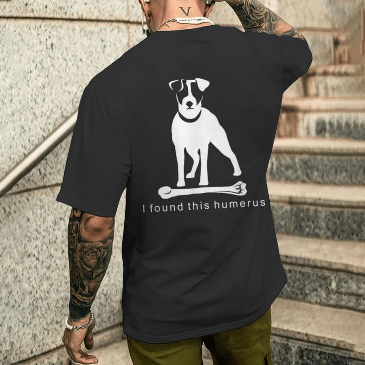 Terrier Gifts, I Found This Humerus Shirts
