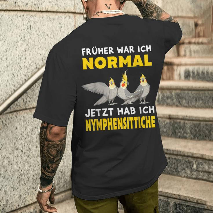 Früher War Ich Normal Jetzt Habe Ich Cockatiche T-Shirt mit Rückendruck Geschenke für Ihn