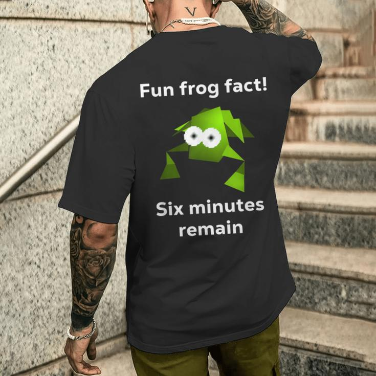 Fun Frog Fact Six Minutes Remain Cursed Frog Men's T-shirt Back Print Funny Gifts