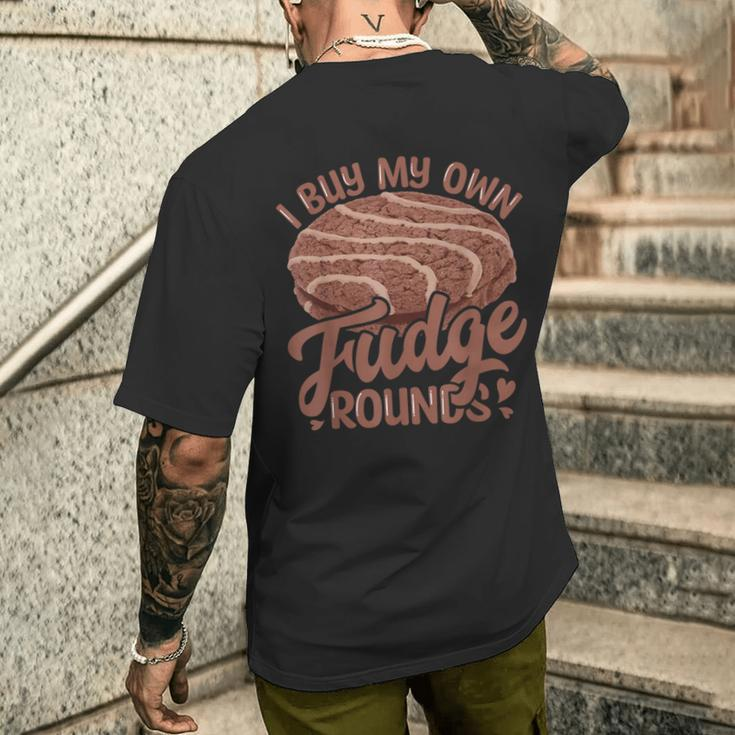 I Buy My Own Fudge Rounds Vintage Novelty Fudge Round Men's T-shirt Back Print Gifts for Him