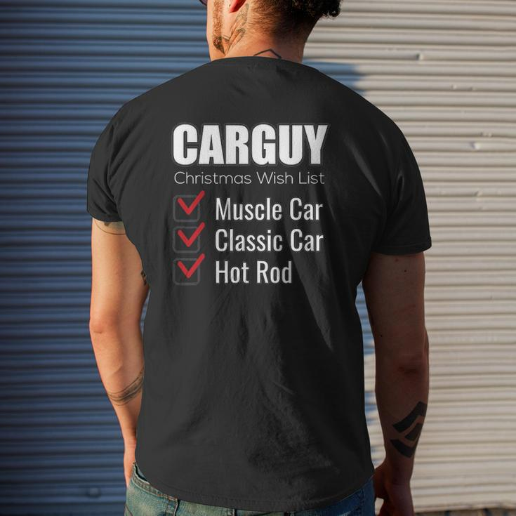 Car Guy Carguy Christmas Wish List Mens Back Print T-shirt Gifts for Him