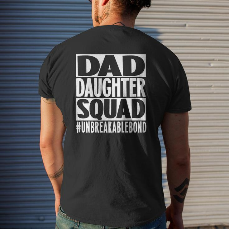 Dad Daughter Squad Unbreakablebond Father Lover Mens Back Print T-shirt Gifts for Him
