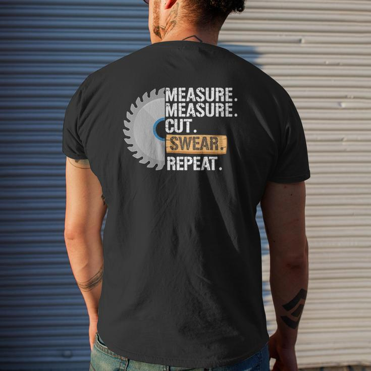 Dad Measure Cut Swear Repeat Handyman Father Day Mens Back Print T-shirt Gifts for Him