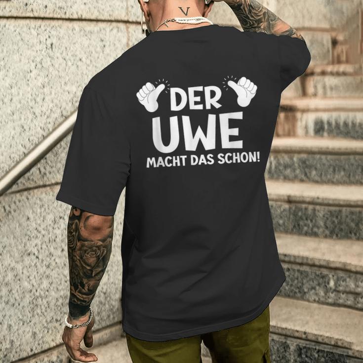 Der Uwe Macht Das Schon First Name Saying S T-Shirt mit Rückendruck Geschenke für Ihn