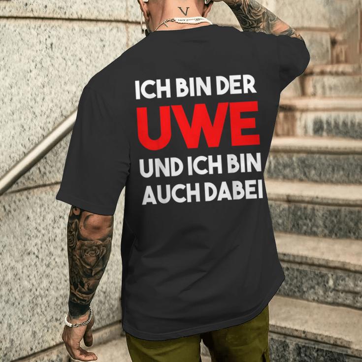 Ich Bin Der Uwe Und Ich Bin Auch Dabei Meme T-Shirt mit Rückendruck Geschenke für Ihn