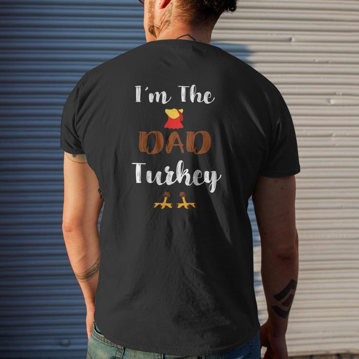 I'm The Dad Turkey Thanksgiving Family Matching Father Mens Back Print T-shirt Gifts for Him