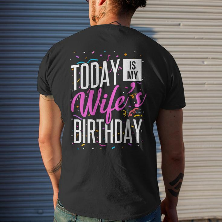 It's My Wife's Birthday Today Is My Wife's Birthday Men's T-shirt Back Print Gifts for Him