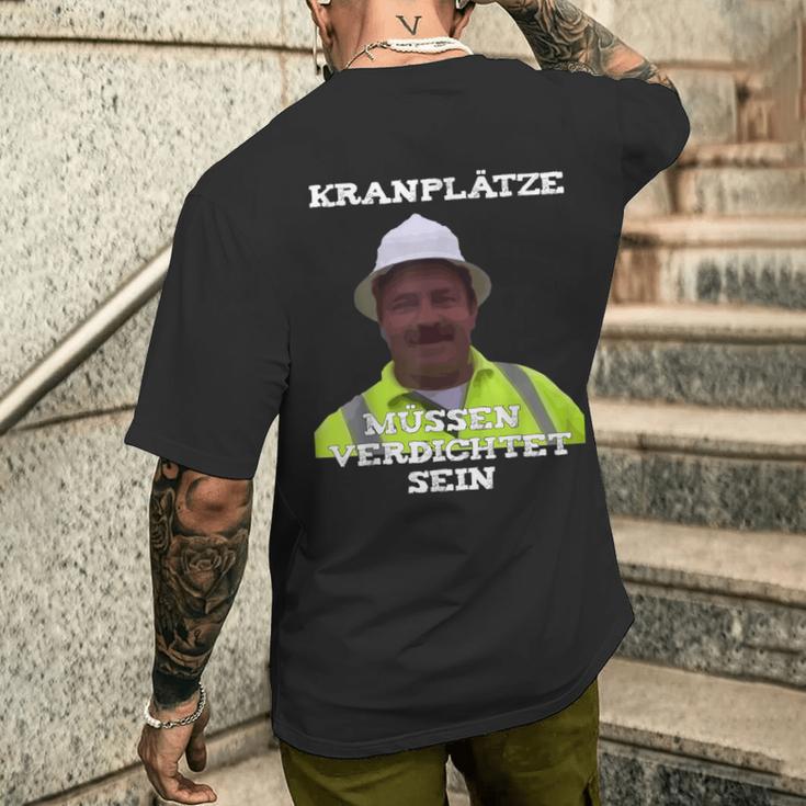 With 'Kranplätze Muss Verdichtet Sein' Ronny Kran Tape Measure T-Shirt mit Rückendruck Geschenke für Ihn