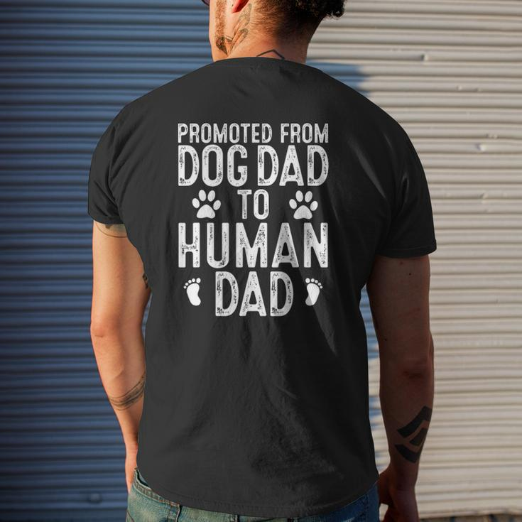 New Dad Promoted From Dog Dad To Human Dad New Father Mens Back Print T-shirt Gifts for Him