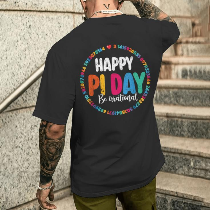 Pi Day Be Irrational Spiral Pi Math For Pi Day 314 Men's T-shirt Back Print Gifts for Him