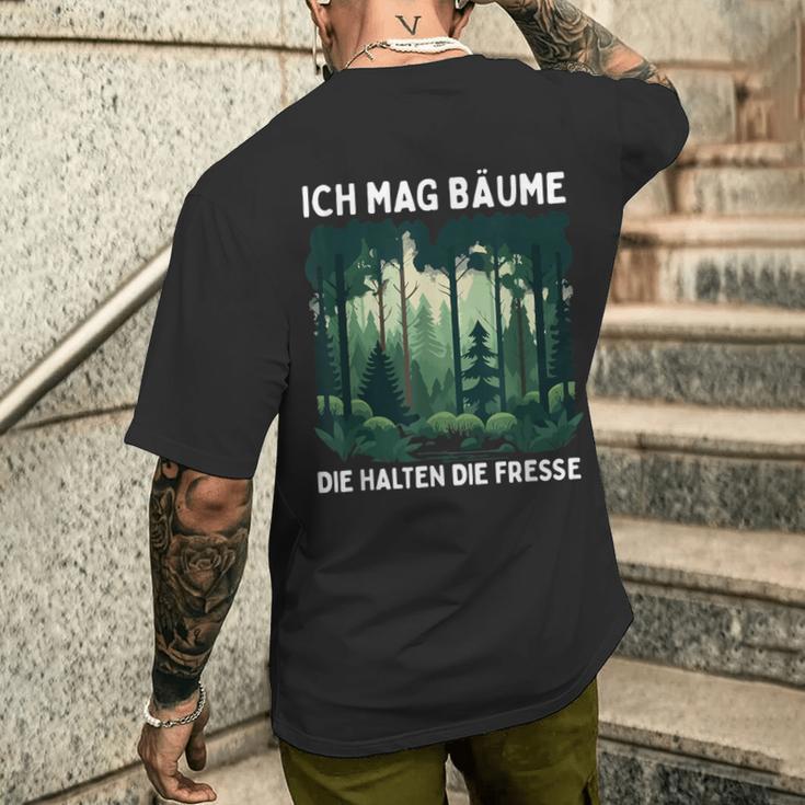 Saying Ich Mag Bäume Die Halten Die Fresse Forest T-Shirt mit Rückendruck Geschenke für Ihn