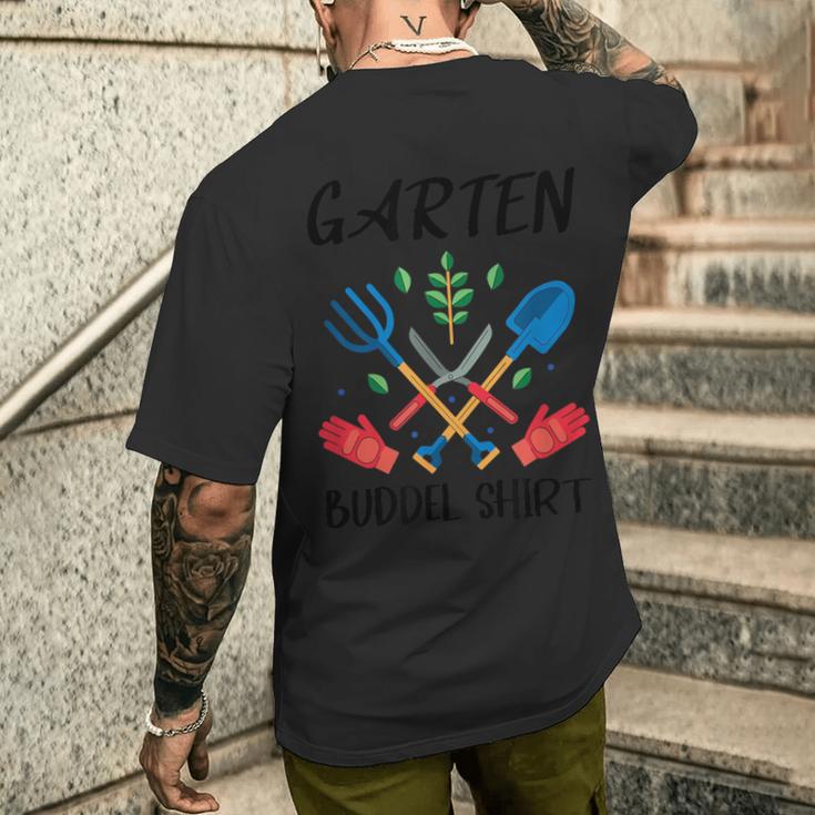 Garden Buddel Garden Gardener Hobby Gardener T-Shirt mit Rückendruck Geschenke für Ihn