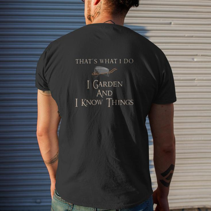 I Garden And I Know Things Mens Back Print T-shirt Gifts for Him