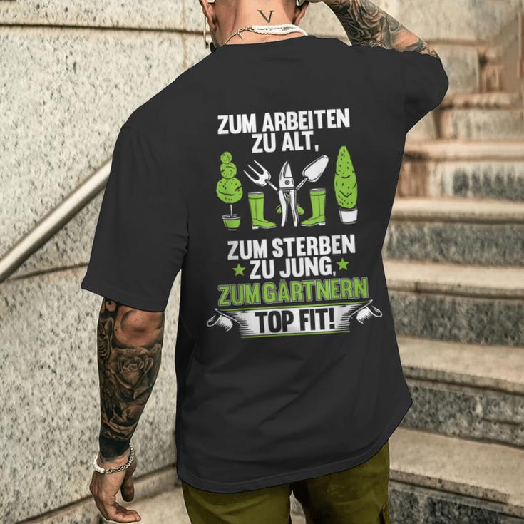 Gardener Hobby Gardener Retirement Retirement Gardening T-Shirt mit Rückendruck Geschenke für Ihn