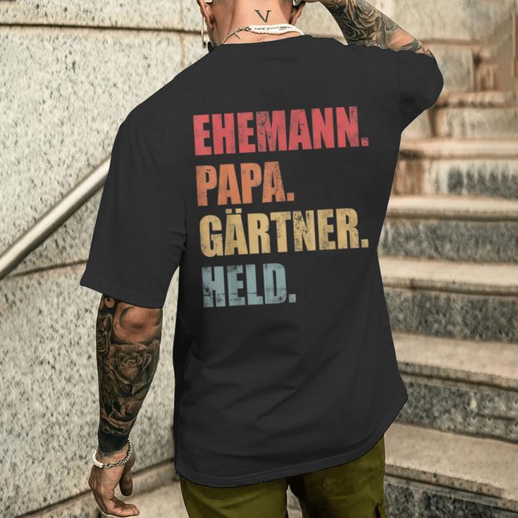 Gärtner Papaater Ehemann Garten Gartenarbeitatertag T-Shirt mit Rückendruck Geschenke für Ihn