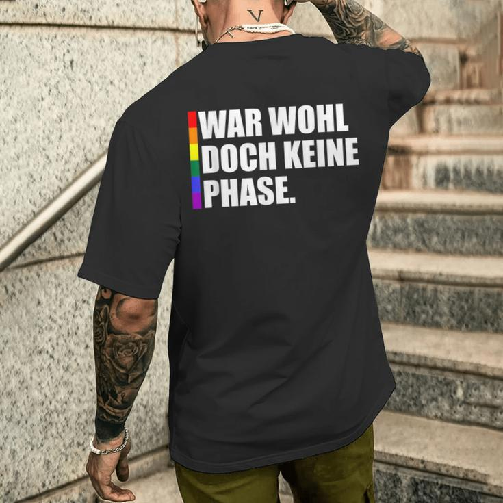 Gay Pride Lgbtq War Wohl Doch Keine Phase T-Shirt mit Rückendruck Geschenke für Ihn
