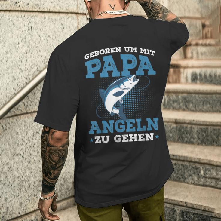 Geboren Um Mit Papa Fishing Zu Gehen Saying Angler T-Shirt mit Rückendruck Geschenke für Ihn