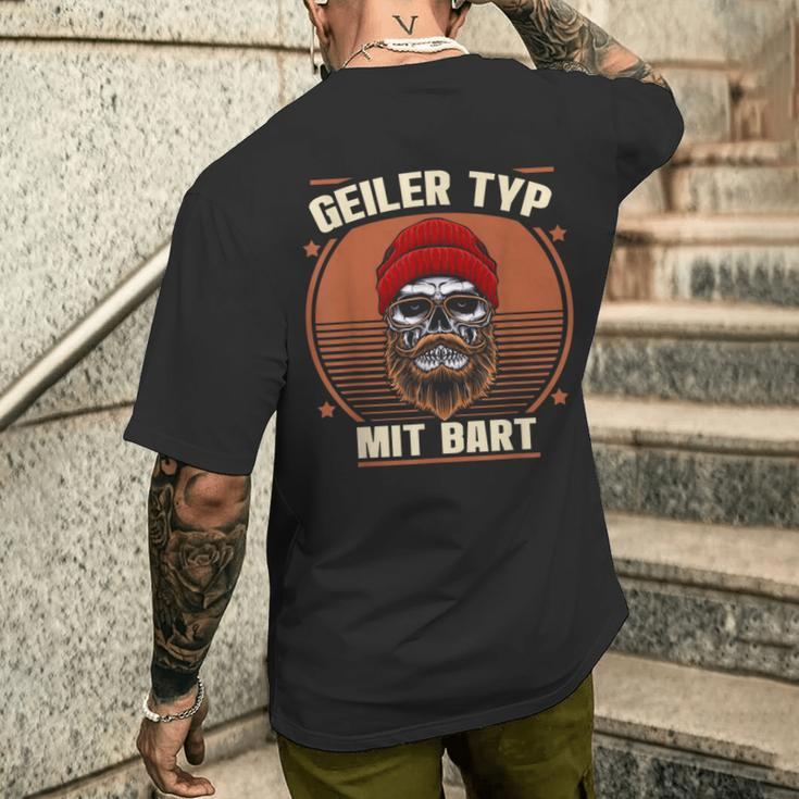 Geiler Typ Mit Beart Bartträger Geilertypmitbart Geiler Typ T-Shirt mit Rückendruck Geschenke für Ihn
