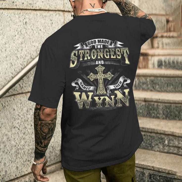 God Made The Stronggest And Named Them Wynn Men's T-shirt Back Print Gifts for Him