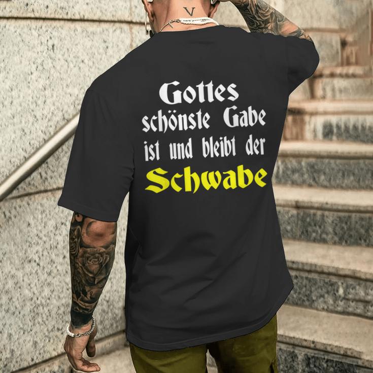 Gottes Schönste Gabe Ist Und Bleibt Der Schwaben Gottes Schönste T-Shirt mit Rückendruck Geschenke für Ihn