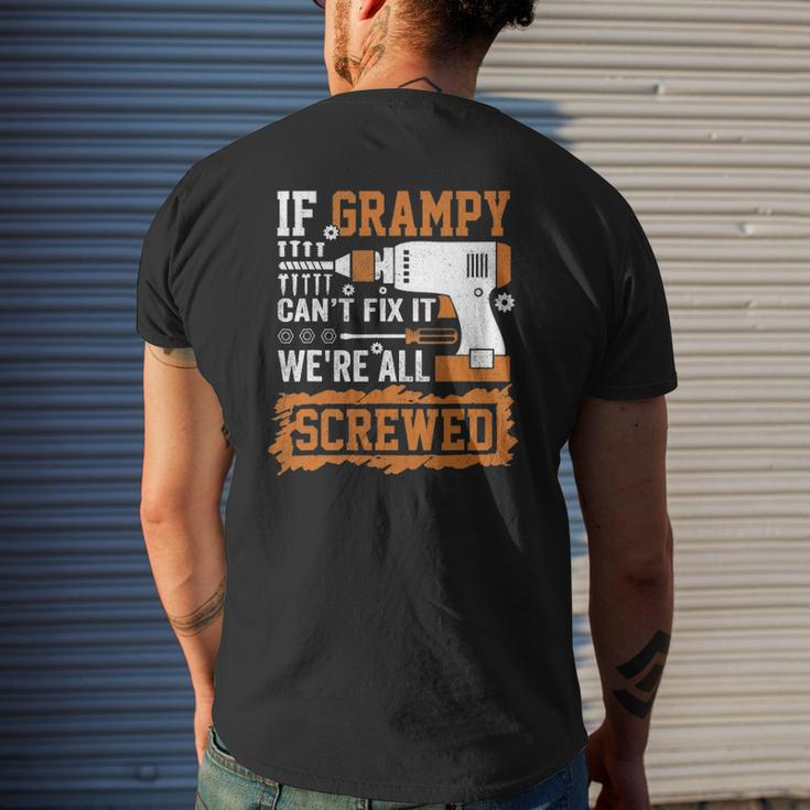 If Grampy Can't Fix It We're All Screwed Father's Day Mens Back Print T-shirt Gifts for Him