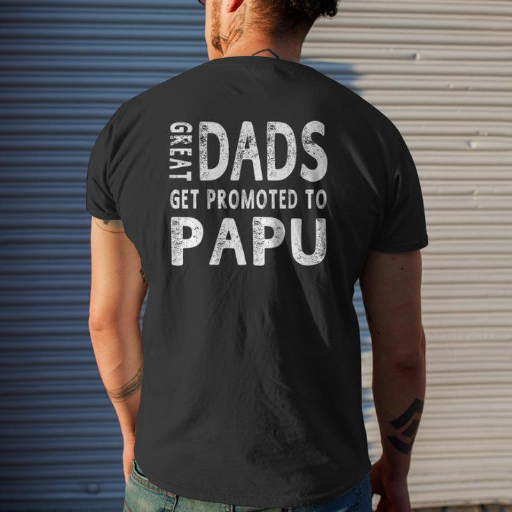 Great Dads Get Promoted To Papu Grandpa Men Mens Back Print T-shirt Gifts for Him