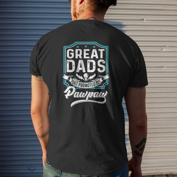 Great Dads Get Promoted To Pawpaw Father's Day Lover Grandpa Mens Back Print T-shirt Gifts for Him