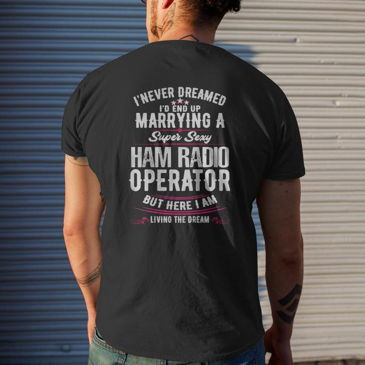 Ham Radio Operator Wife Never Dreamed Mens Back Print T-shirt Gifts for Him