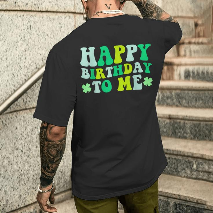 Happy Birthday To Me St Patrick's Day 2024 Lucky Birthday Men's T-shirt Back Print Gifts for Him