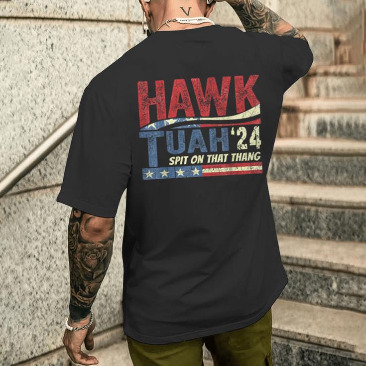 Hawk Tuah 24 Spit On That Thang Men's T-shirt Back Print Funny Gifts