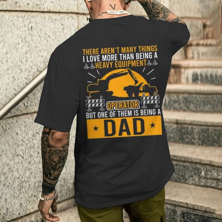 Heavy Equipment Operator Dad Occupation Men's T-shirt Back Print Gifts for Him