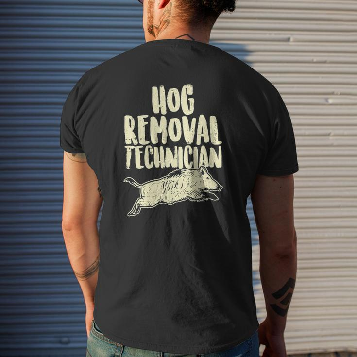 Hog Removal Technician Wild Boar Pig Hunt Hunter Dad Mens Back Print T-shirt Gifts for Him