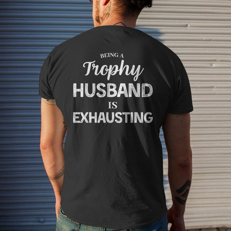 Being A Husband Is Exhausting Fathers Day Men's T-shirt Back Print Gifts for Him