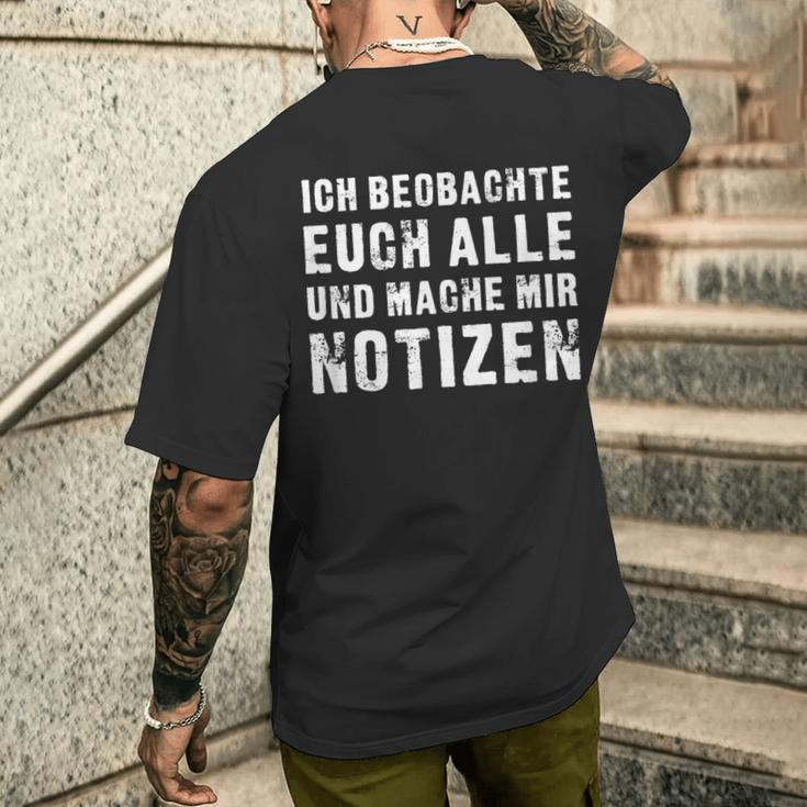 Ich Beobachte Euch Alle Und Mache Mir Notizen T-Shirt mit Rückendruck Geschenke für Ihn