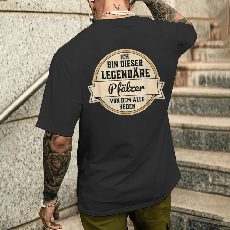 Ich Bin Dieser Legendäre Pfälzer Von Dem Alle Reden T-Shirt mit Rückendruck Geschenke für Ihn