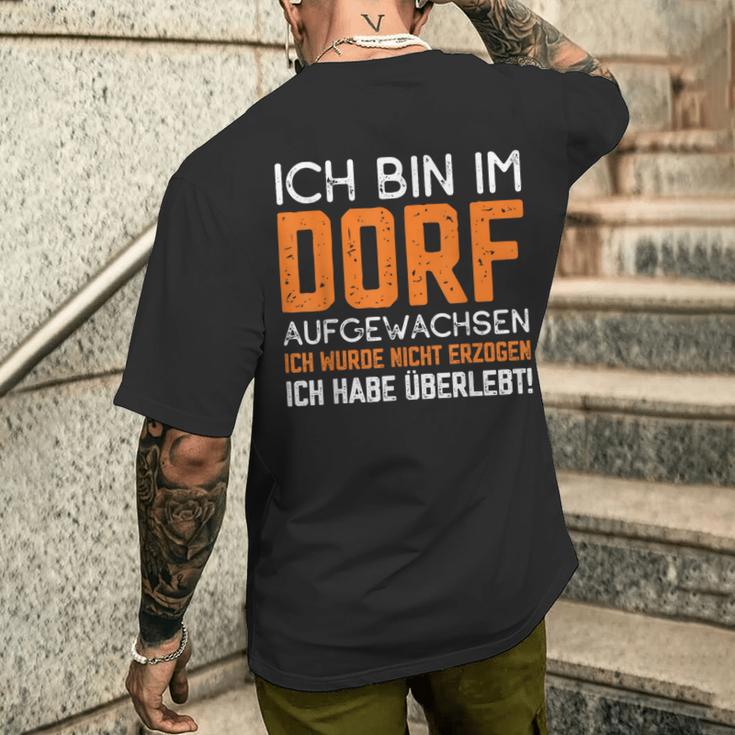 Ich Bin Im Dorf Aufgewachsen Ich Habe Überlebt Dorf Aufwachsen Ich T-Shirt mit Rückendruck Geschenke für Ihn